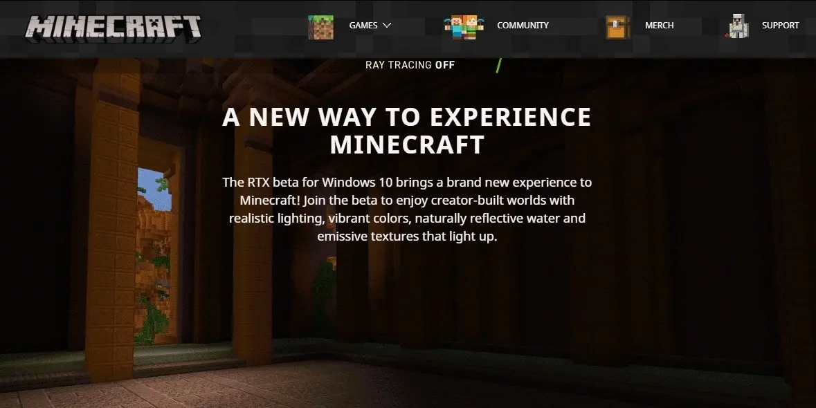 Minecraft and its use of the Ray Tracingtechnology