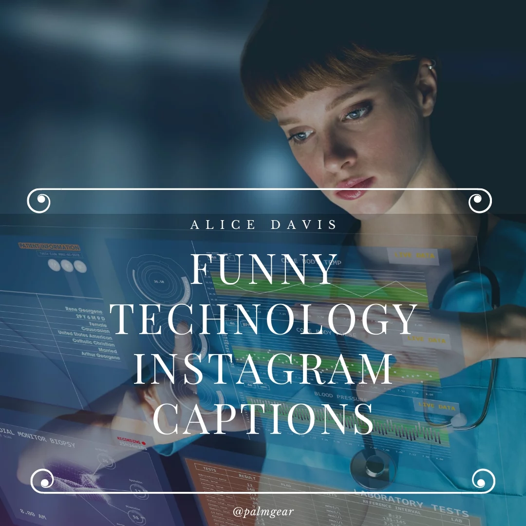 Funny Technology Instagram Captions