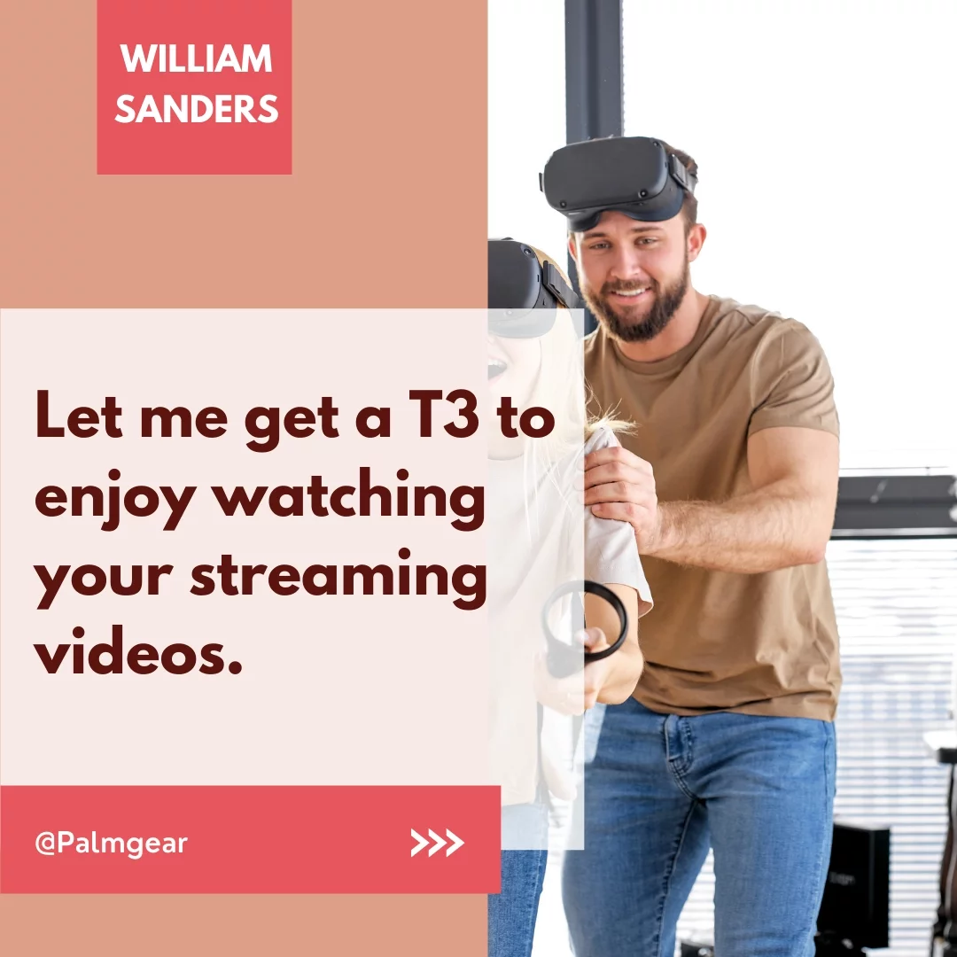 Let me get a T3 to enjoy watching your streaming videos.
