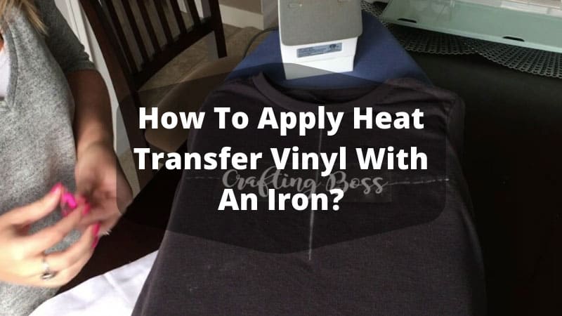 How To Apply Heat Transfer Vinyl With An Iron? | Palmgear